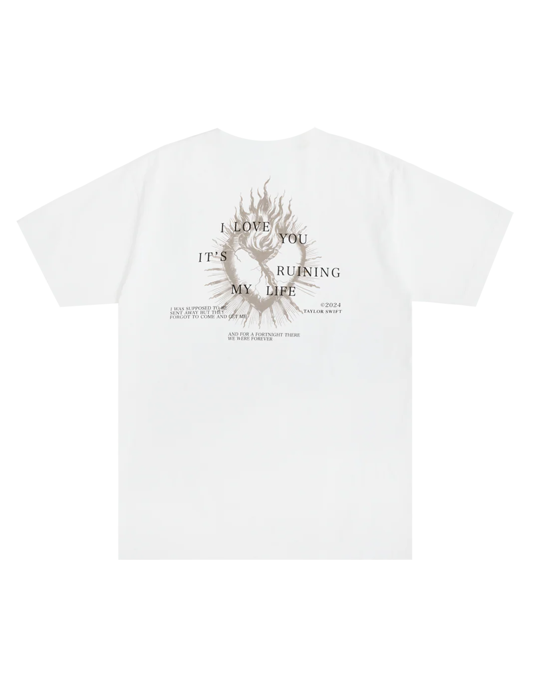 And For A Fortnight There We Were Forever T-Shirt